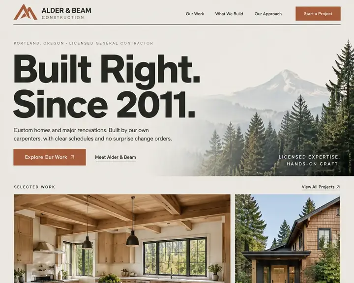 Example contractor website design by Future for Alder & Beam, a licensed general contractor in Portland: cream and charcoal with rust buttons, an oversized Built Right. Since 2011. headline over misty firs, a gallery of timber kitchens and renovations, and a four-step process