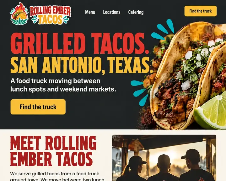 Homepage design for a taco truck in San Antonio: gigantic condensed type in red, cream and yellow; Menu, Locations and Catering beside a Find the truck button; grilled taco photos; a red Menu and prices band; this week's truck locations